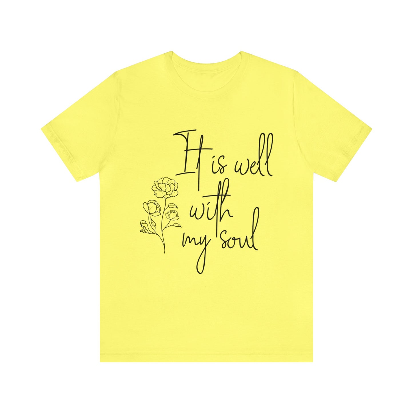 It is well with my soul Short sleeve Tshirt