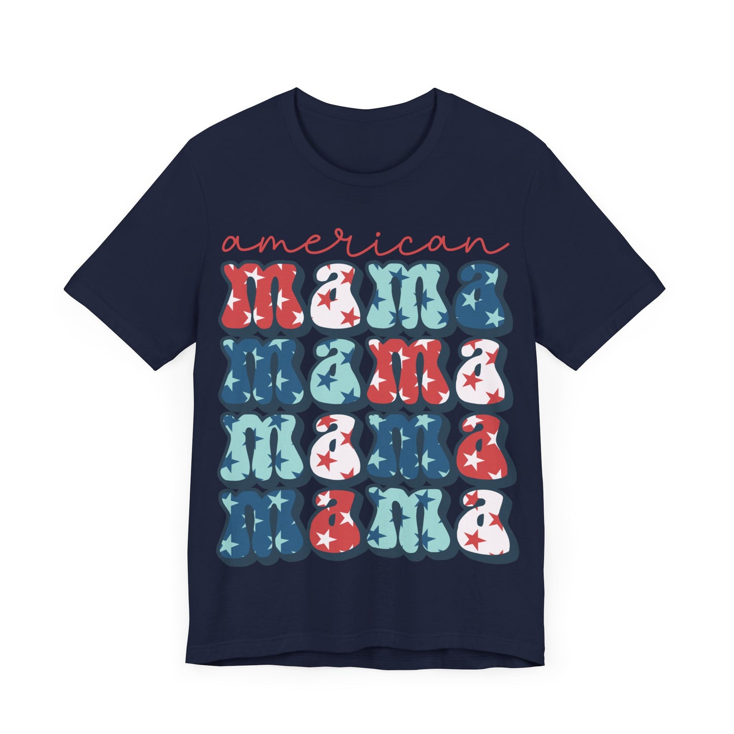 American Mama Short Sleeve Tee