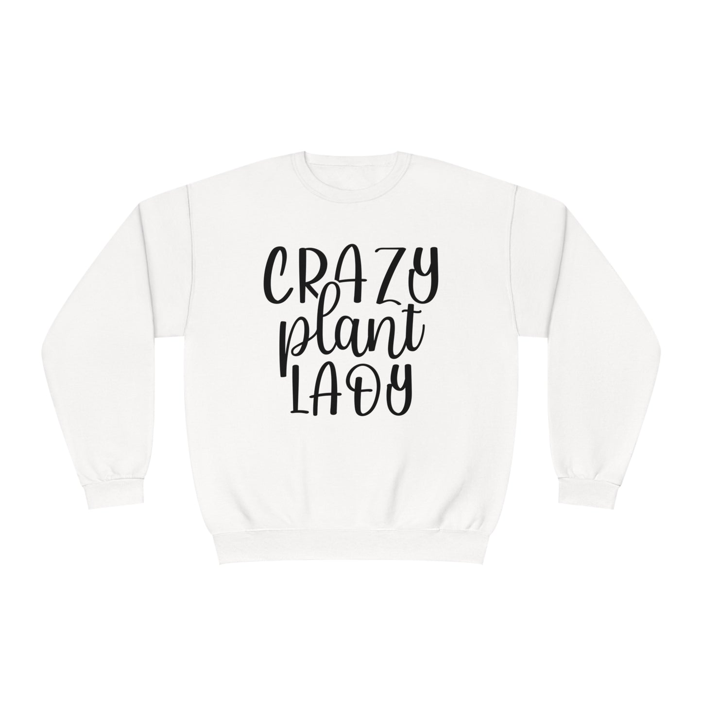 Crazy Plant Lady Crewneck Sweatshirt