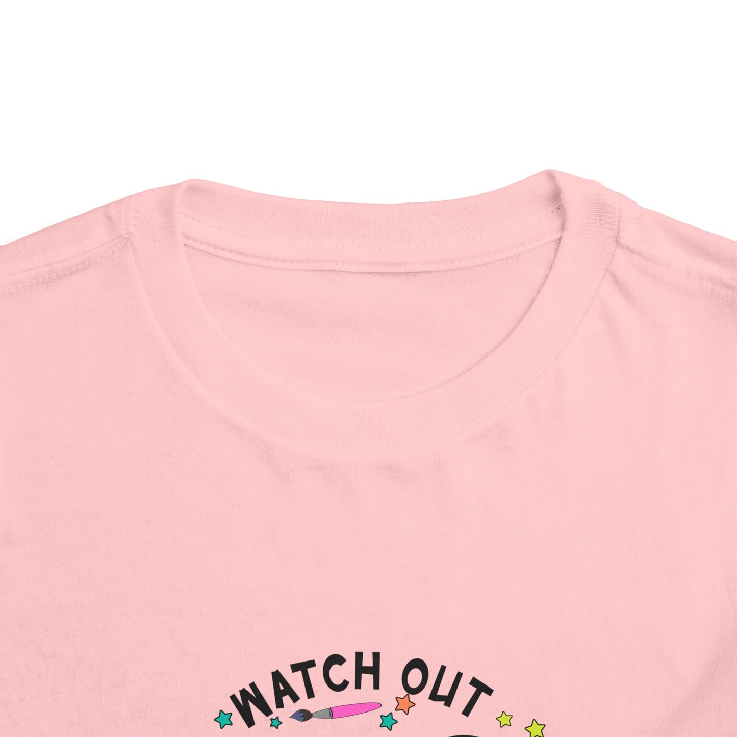 Watch Out Pre-K Toddler Short Sleeve Tee