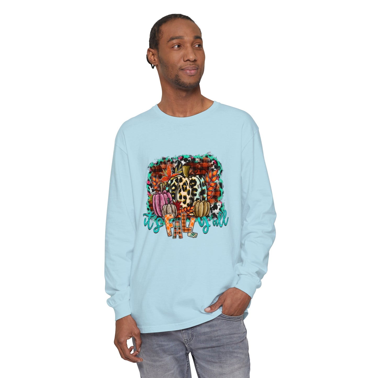 It's Fall Ya'll Long Sleeve T-Shirt