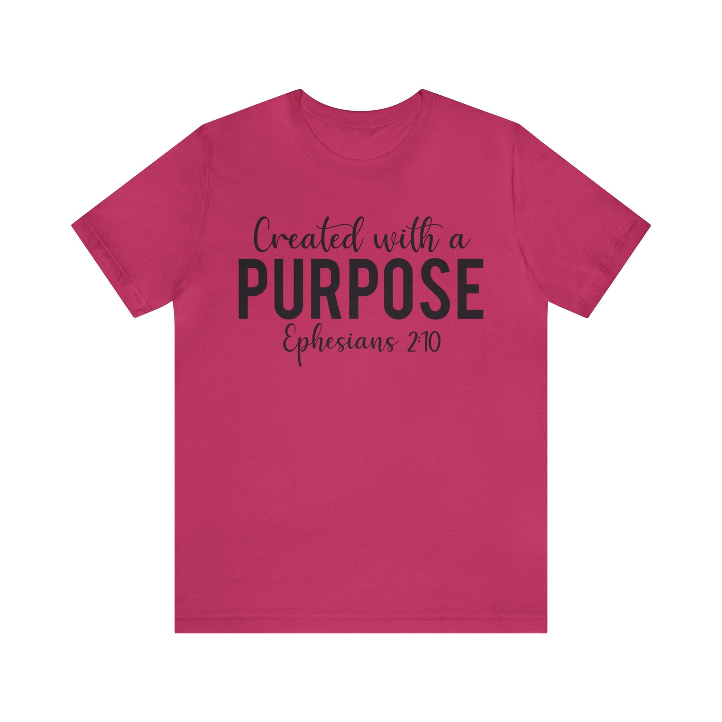 Created with a Purpose Short sleeve Tshirt