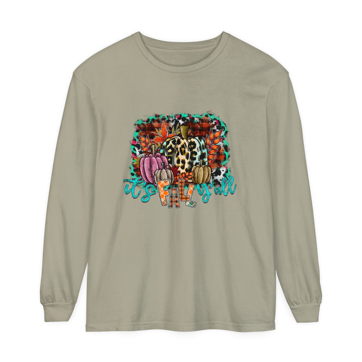 It's Fall Ya'll Long Sleeve T-Shirt