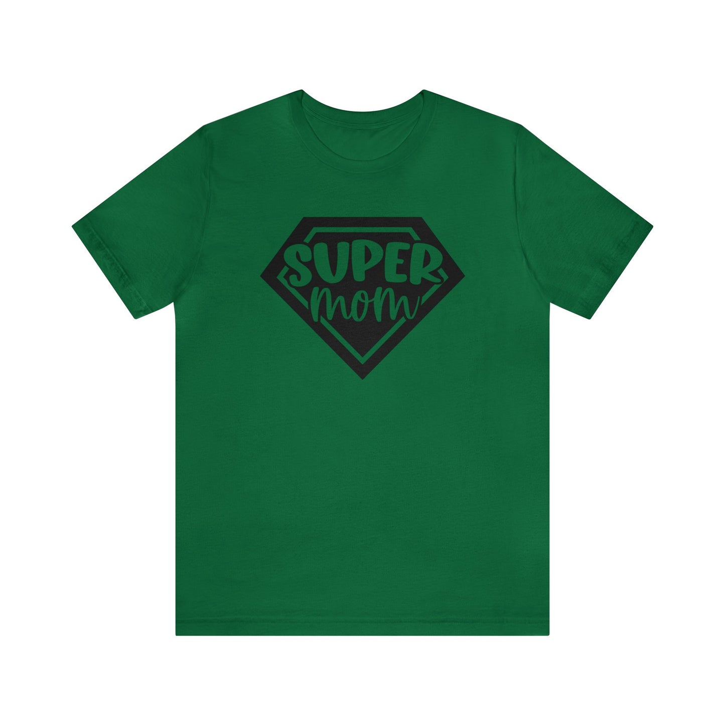 Super Mom short sleeve tshirt
