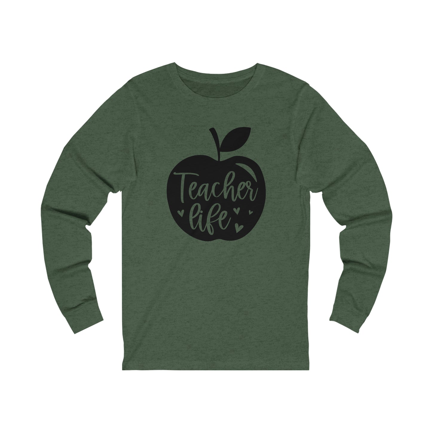 Teacher life Long sleeve Tshirt