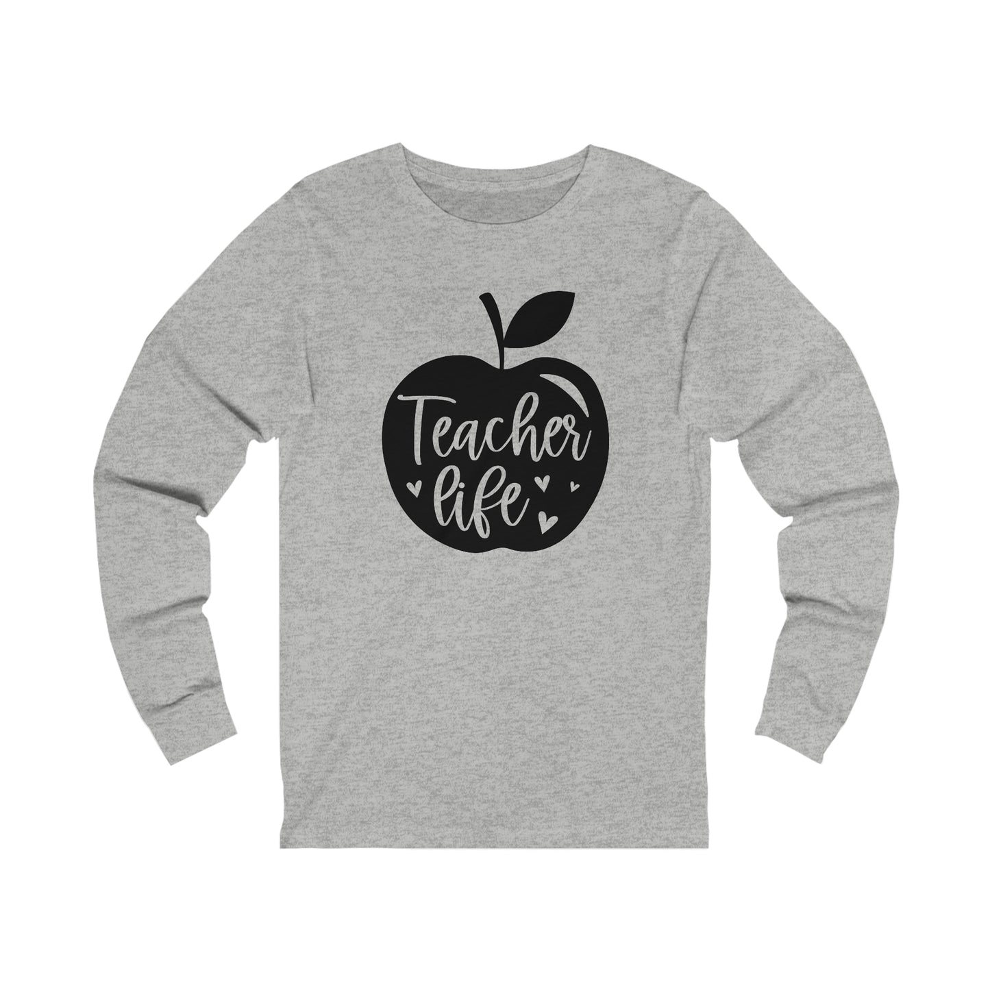 Teacher life Long sleeve Tshirt