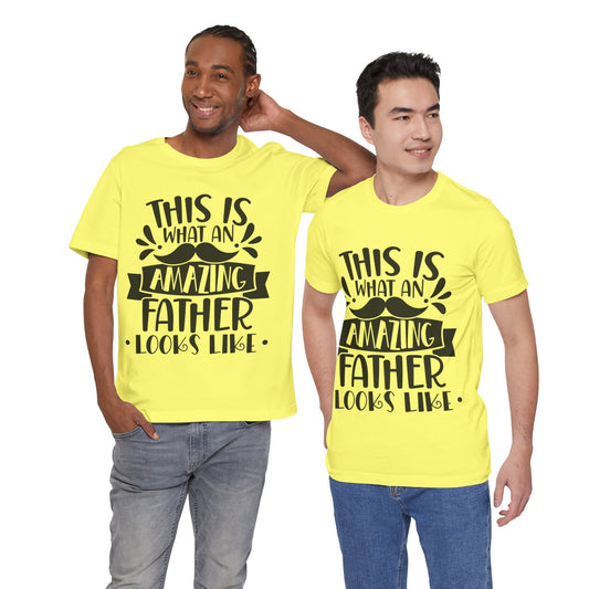 This is What an Amazing Father Looks Like Jersey Short Sleeve Tee