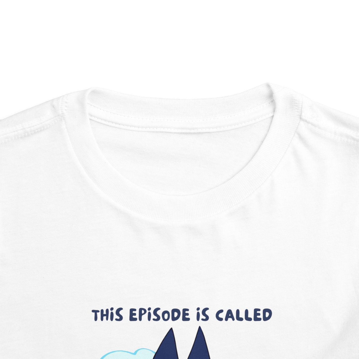 This Episode is Called Preschool Toddler Short Sleeve Tee