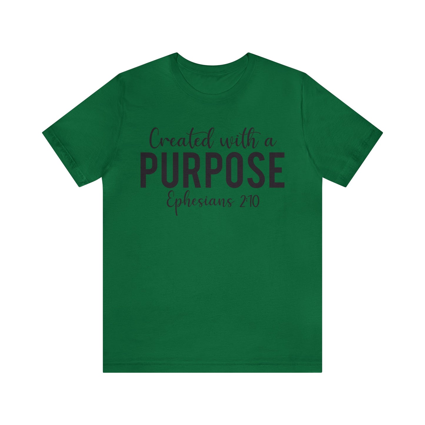 Created with a Purpose Short sleeve Tshirt