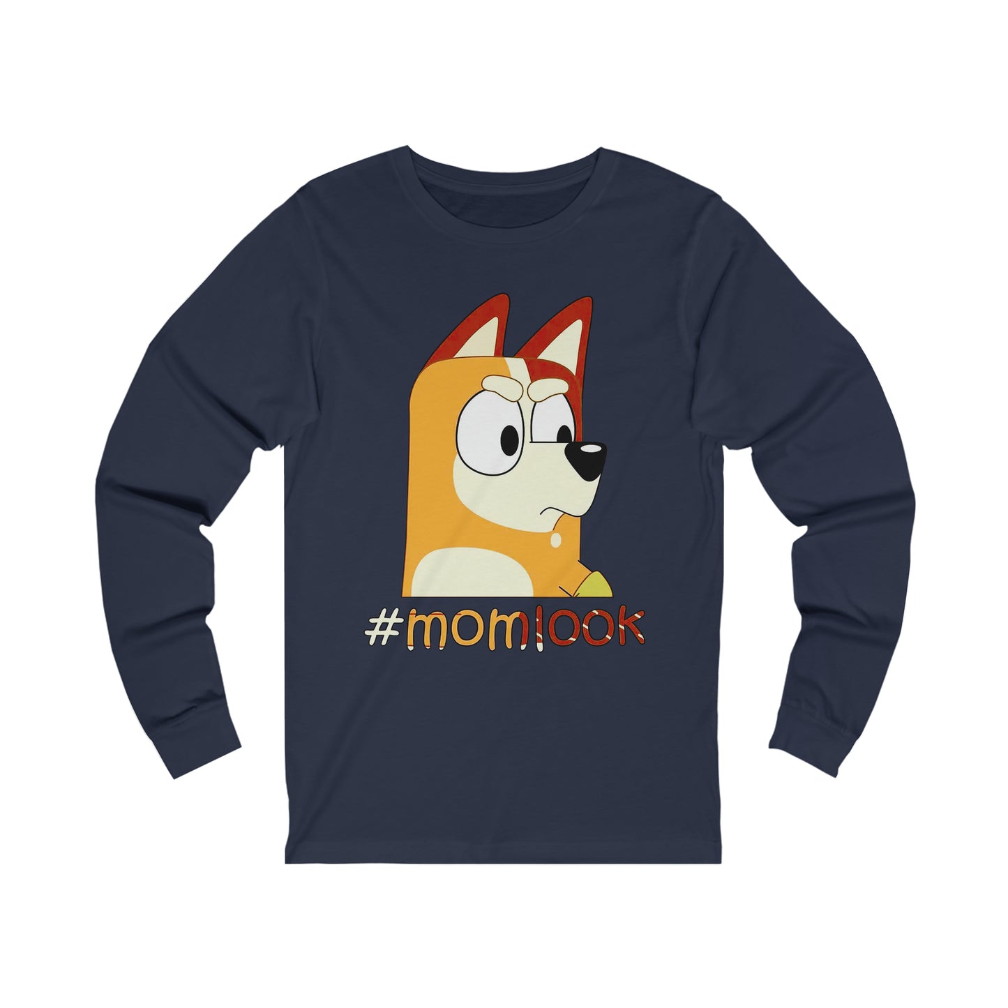 Chilli Heeler #momlook Long Sleeve Tshirt