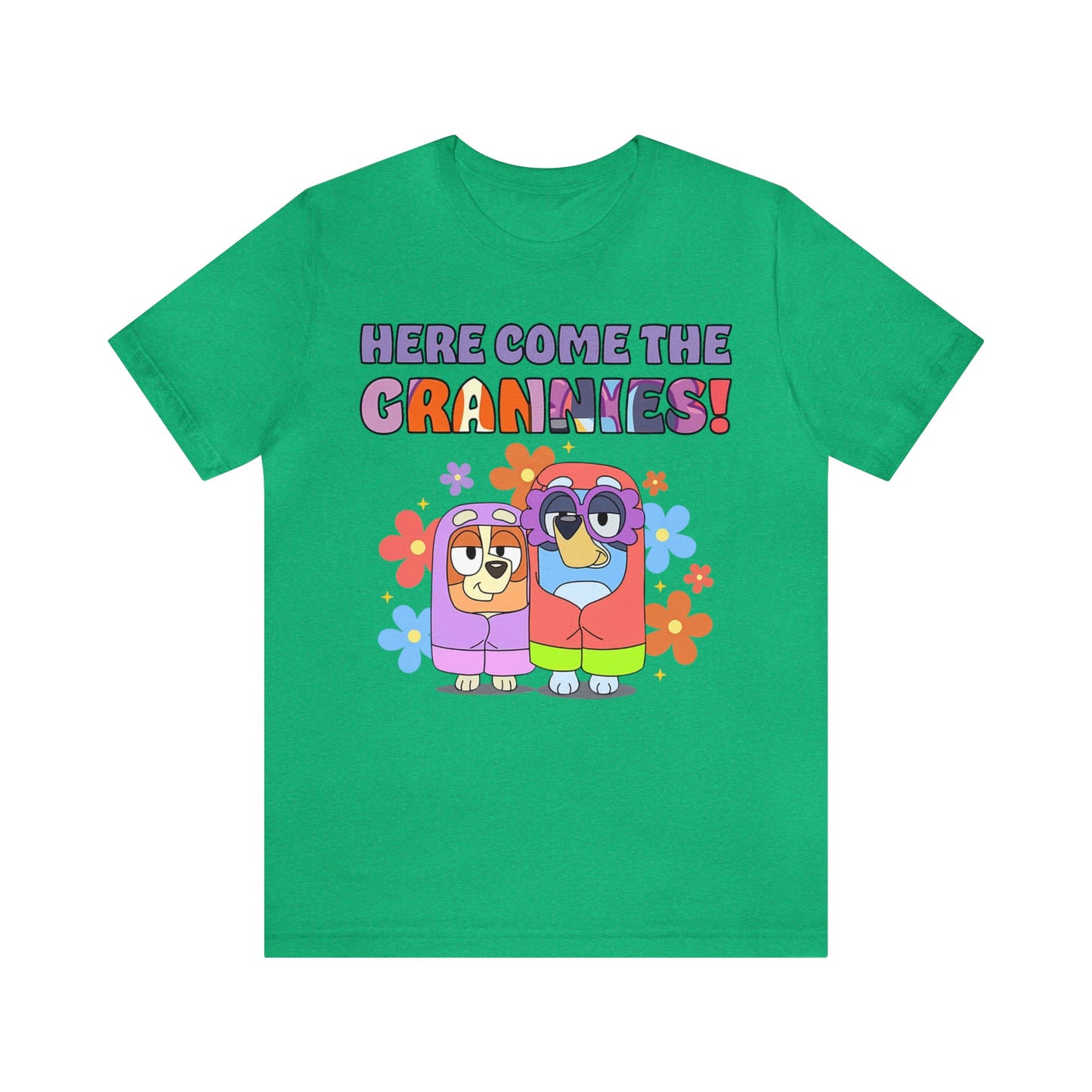 Here Comes the Grannies Short Sleeve Tshirt