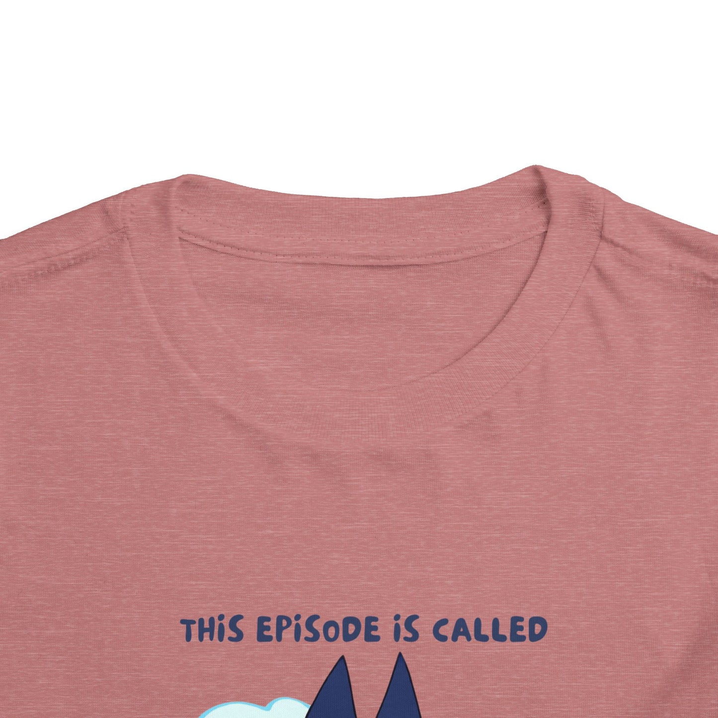 This Episode is Called Kindergarten Toddler Short Sleeve Tee