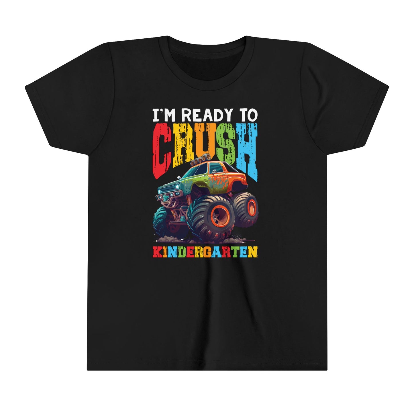 I'm Ready to Crush Kindergarten Youth Short Sleeve Tee
