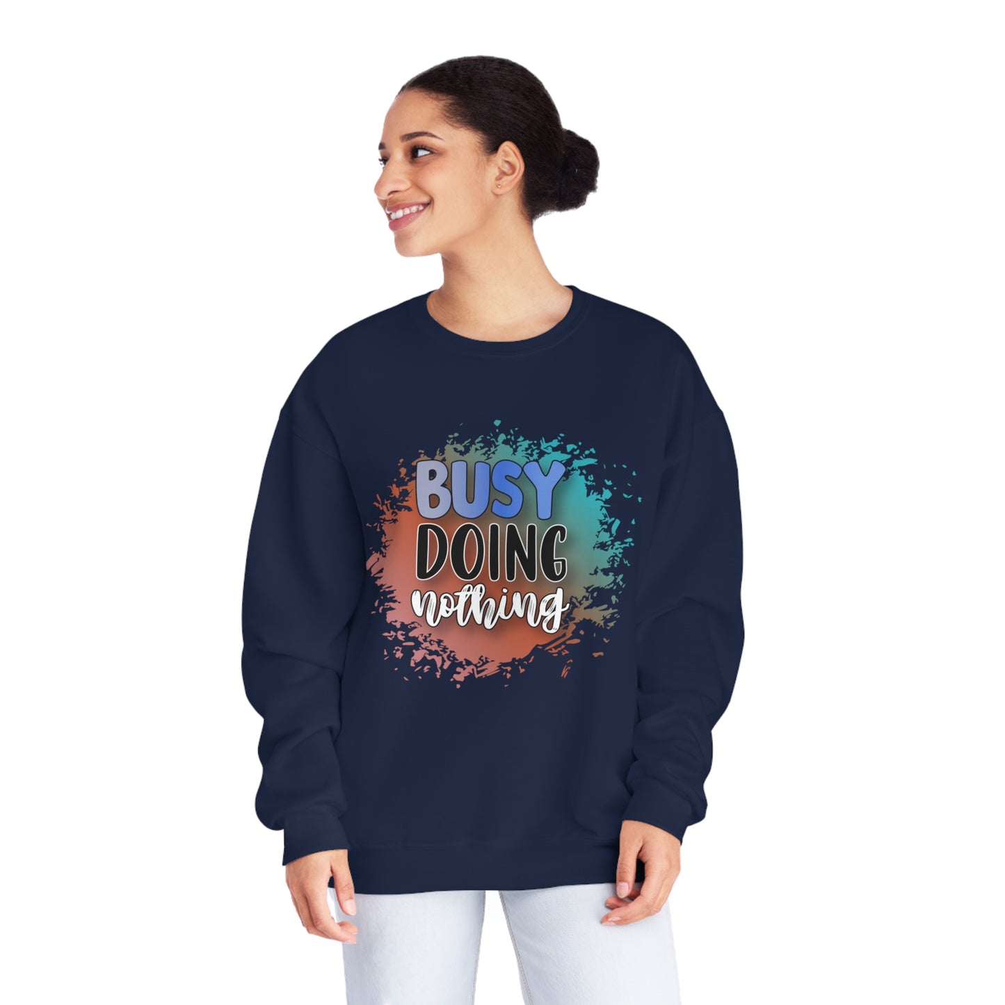 Busy Doing Nothing Crewneck Sweatshirt