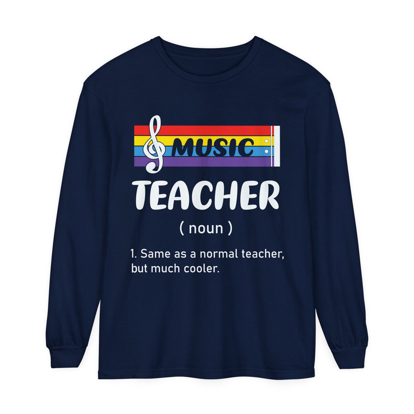 Music Teacher Long Sleeve T-Shirt