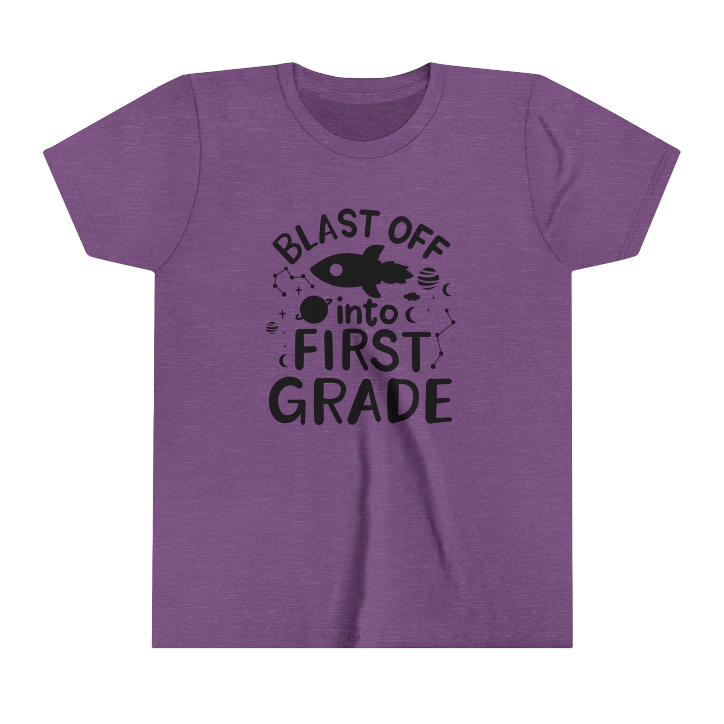 Blast Off Into First Grade Youth Short Sleeve Tee