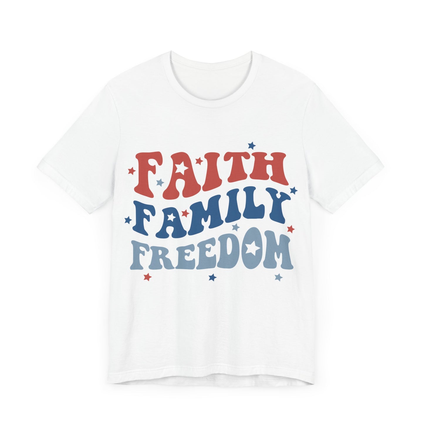 FAITH FAMILY FREEDOM Jersey Short Sleeve Tee
