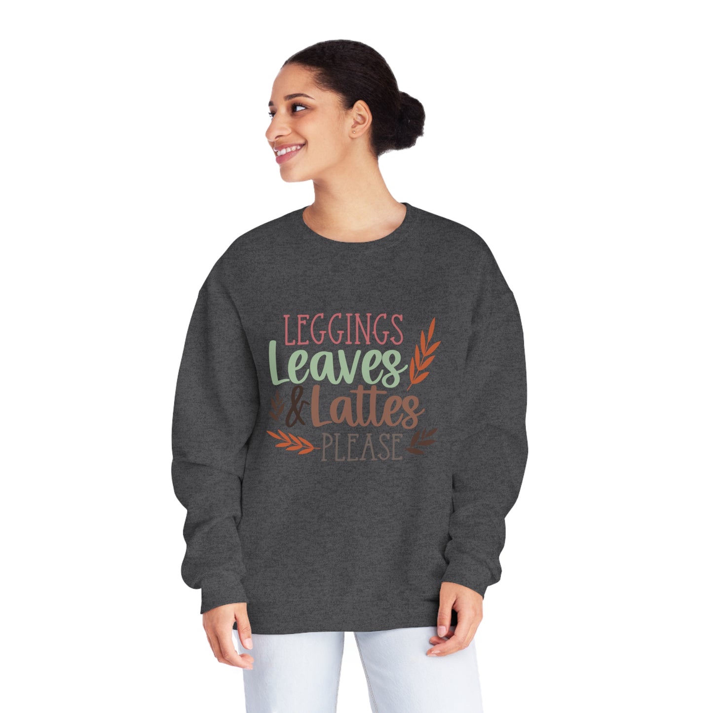 Leggings, Leaves & Lattes Please Crewneck Sweatshirt