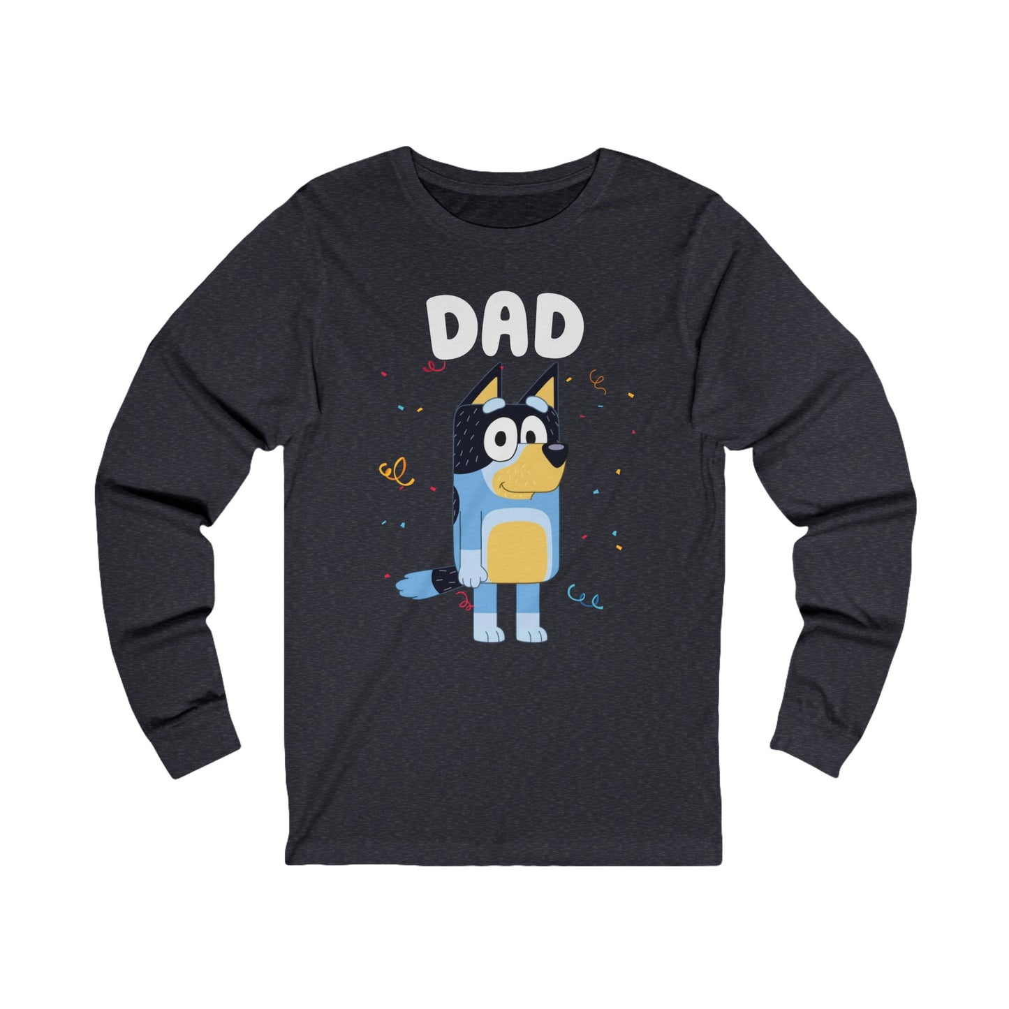 Dad Bluey Birthday Long sleeve Tshirt