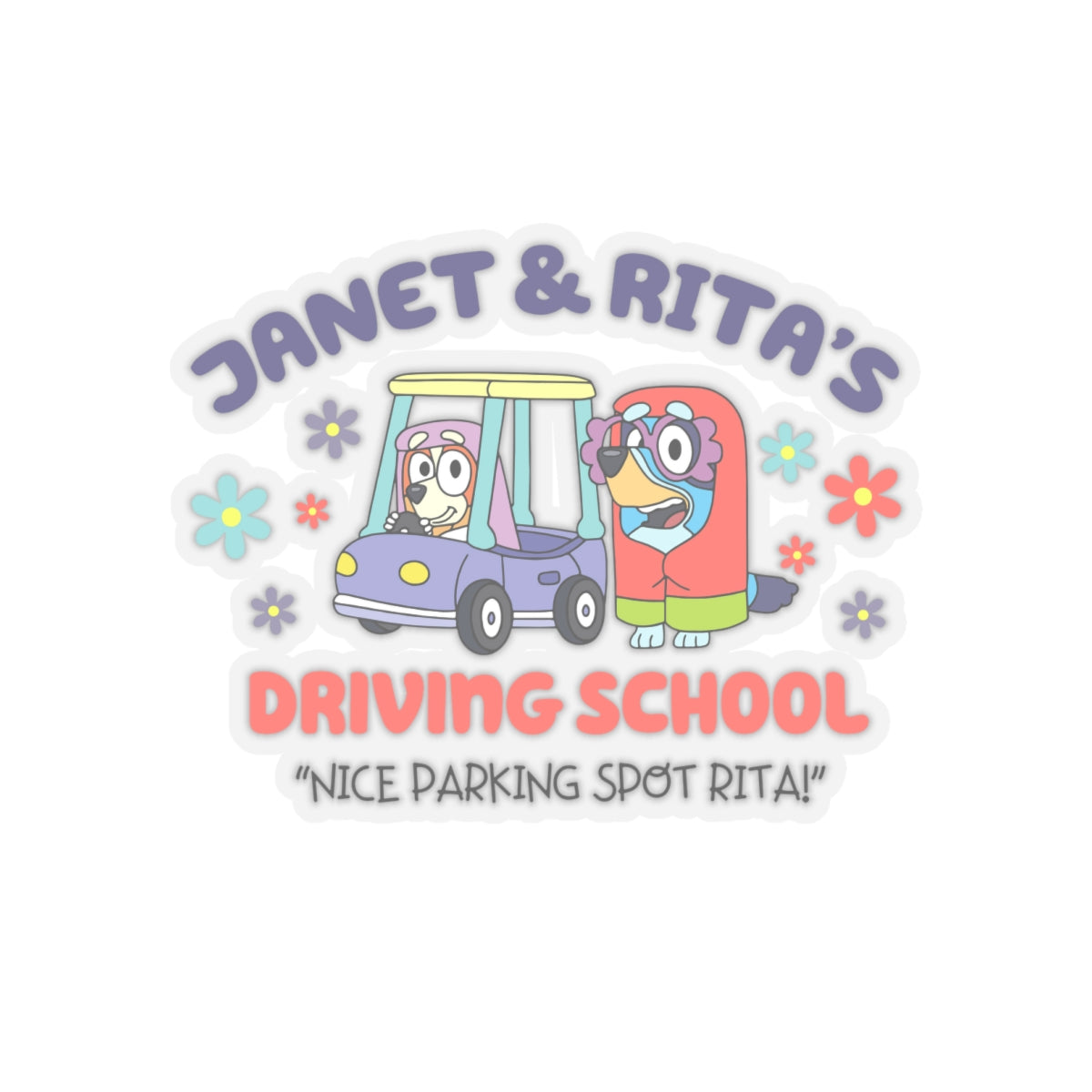 Janet & Rita's Driving School Kiss-Cut Stickers