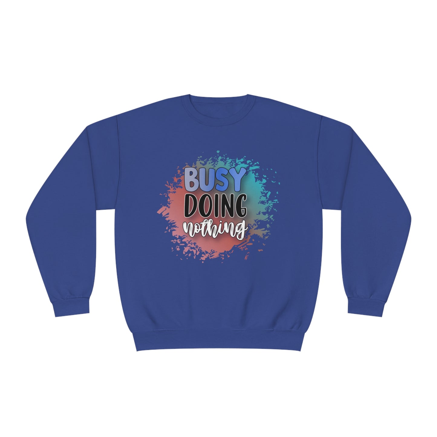 Busy Doing Nothing Crewneck Sweatshirt