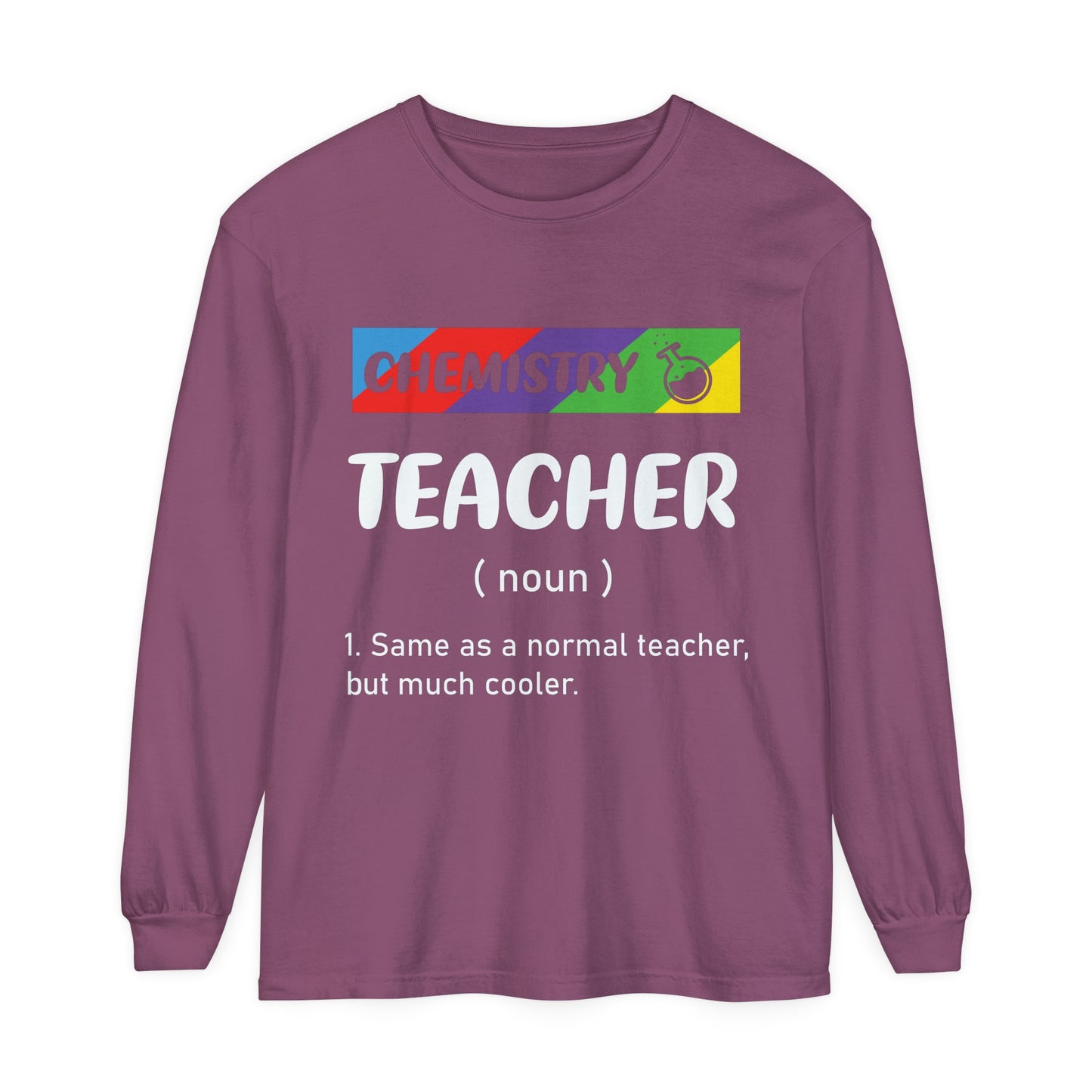 Chemistry Teacher Long Sleeve T-Shirt