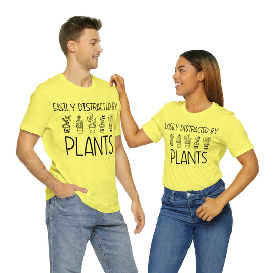 Easily Distracted by Plants Short Sleeve Tee