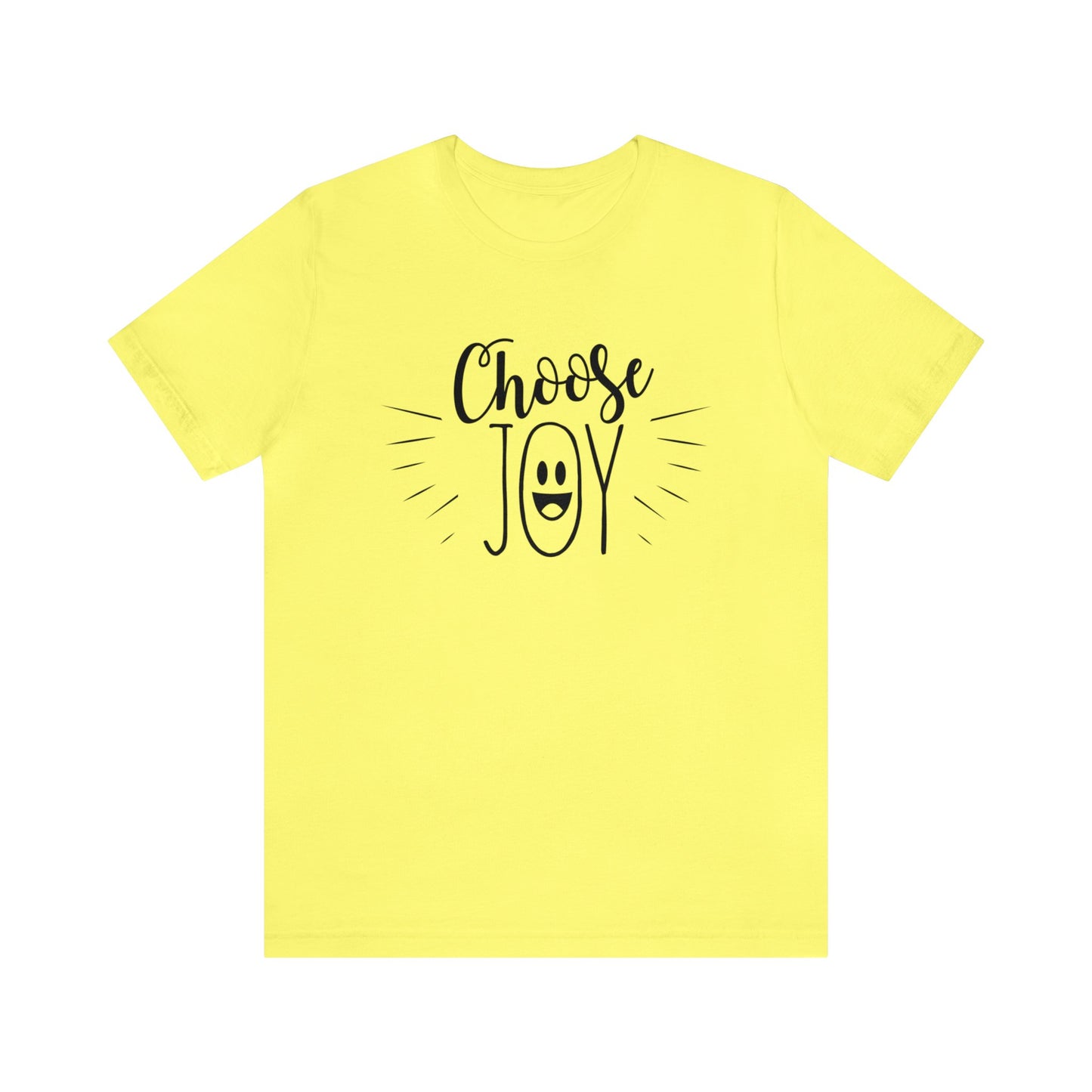 Choose Joy Short sleeve T-shirt