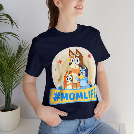 #MOM LIFE Short Sleeve Tshirt