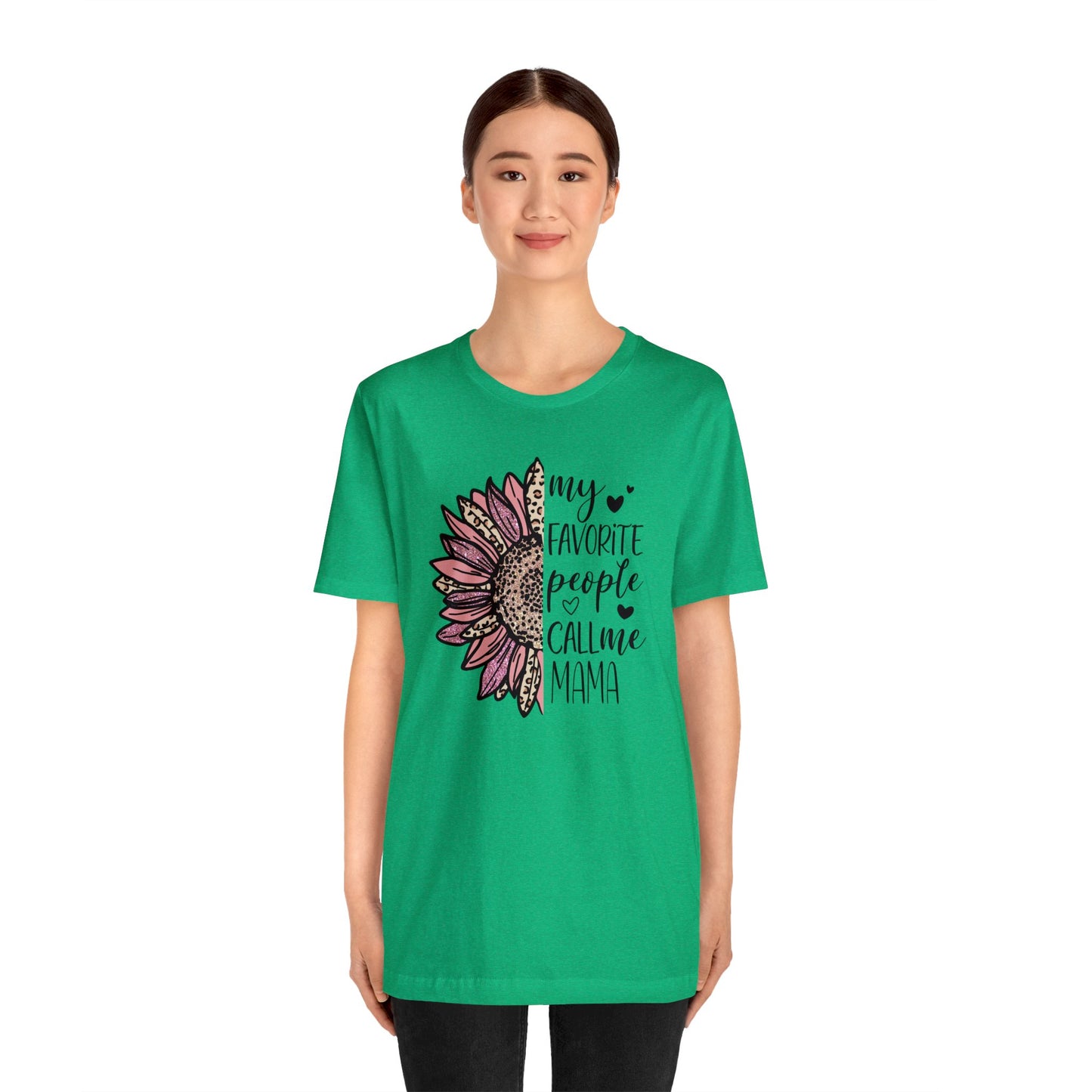 My Favorite People Call Me Mama Sunflower short sleeve tshirt