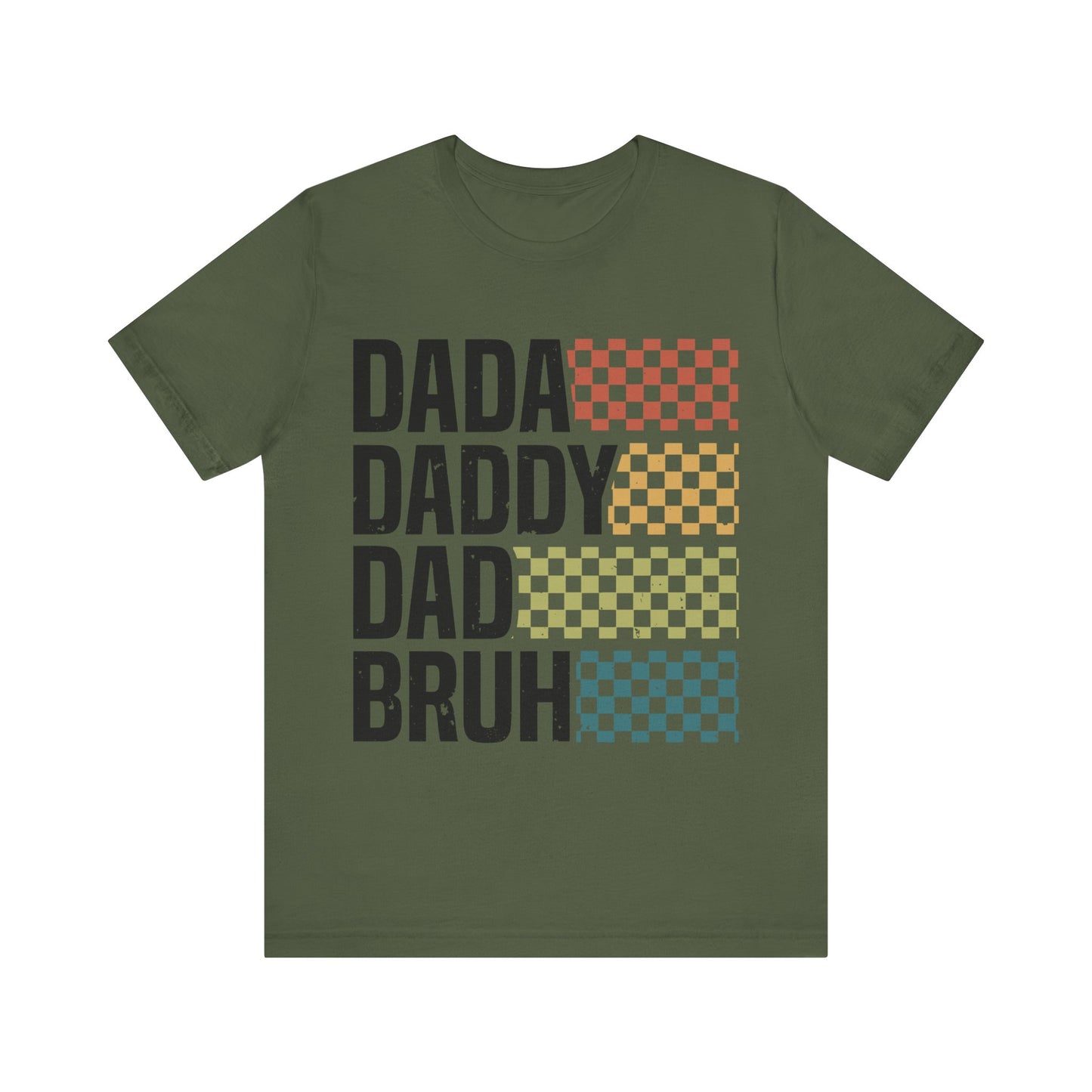 DADA DADDY DAD BRUH Jersey Short Sleeve Tee