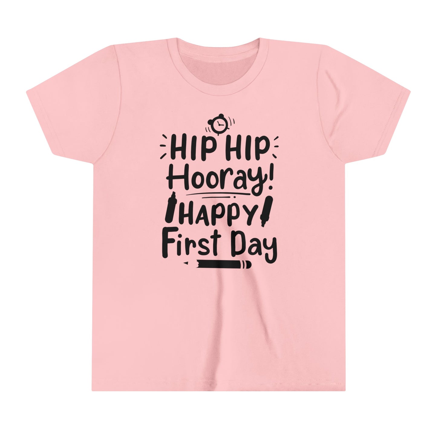 Hip Hip Hooray, Happy First Day Youth Short Sleeve Tee