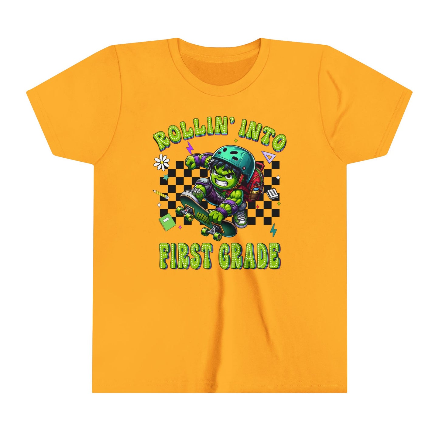 HULK - Rollin' Into 1st Grade Youth Short Sleeve Tee