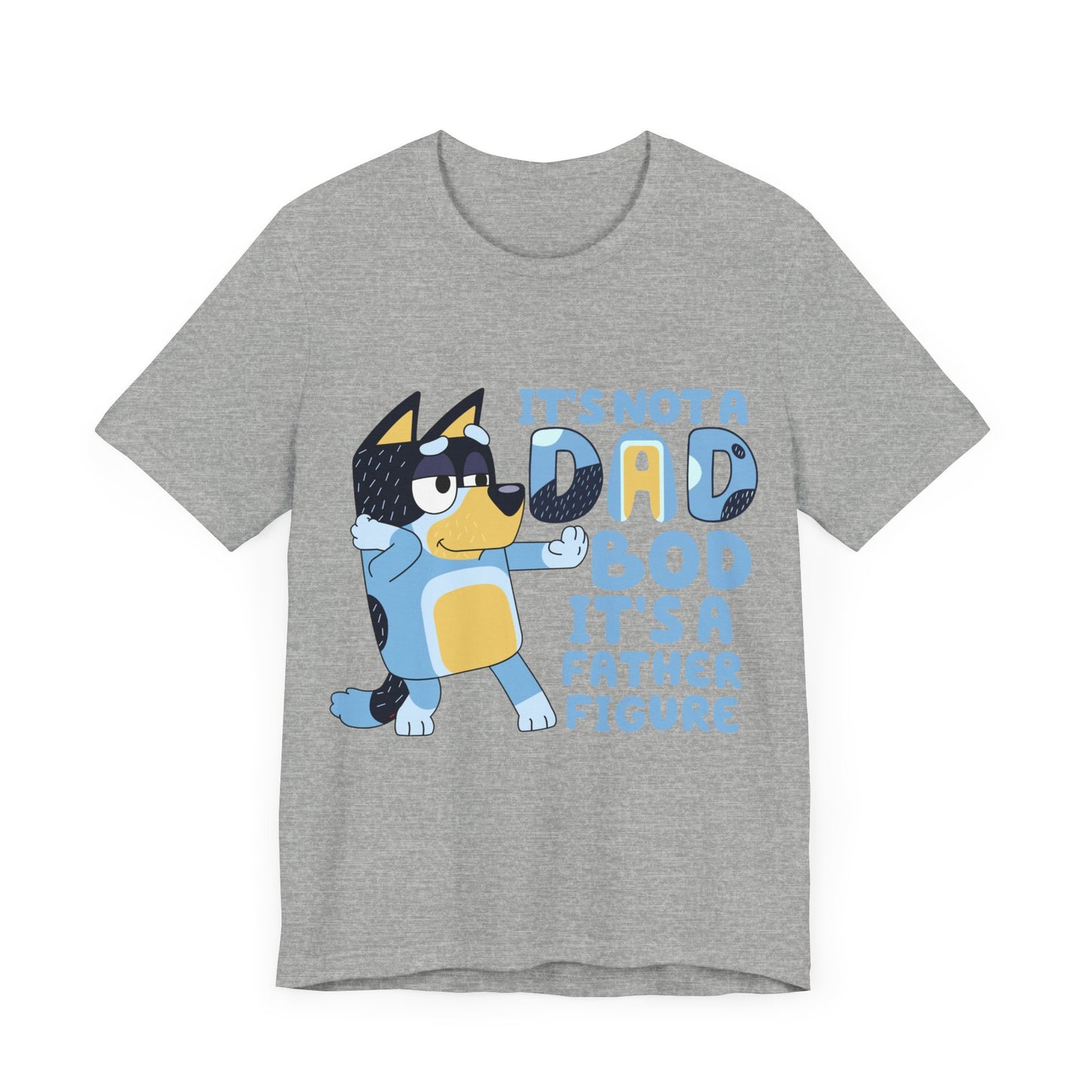 Its a Dad Bod not a Father Figure Jersey Short Sleeve Tee