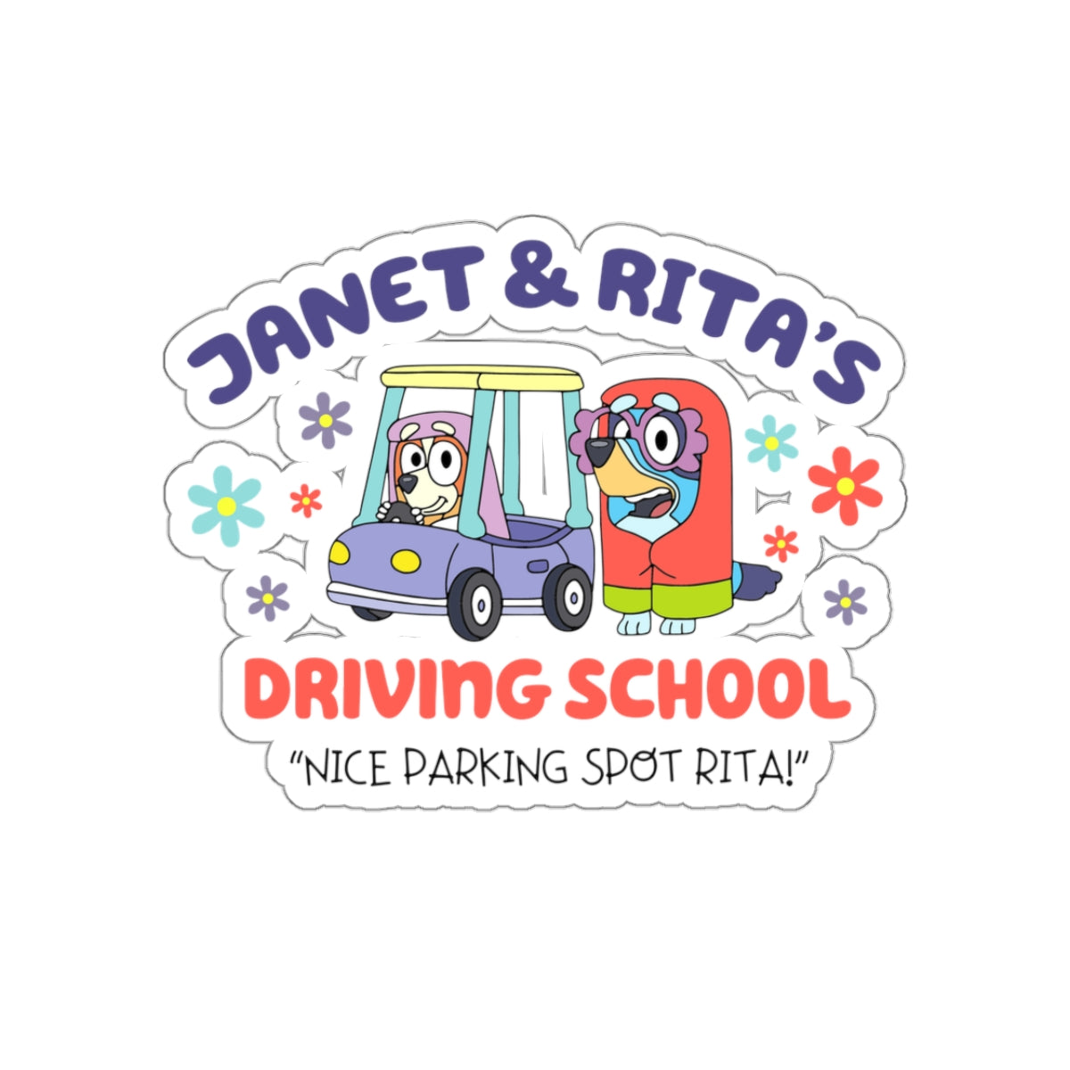 Janet & Rita's Driving School Kiss-Cut Stickers