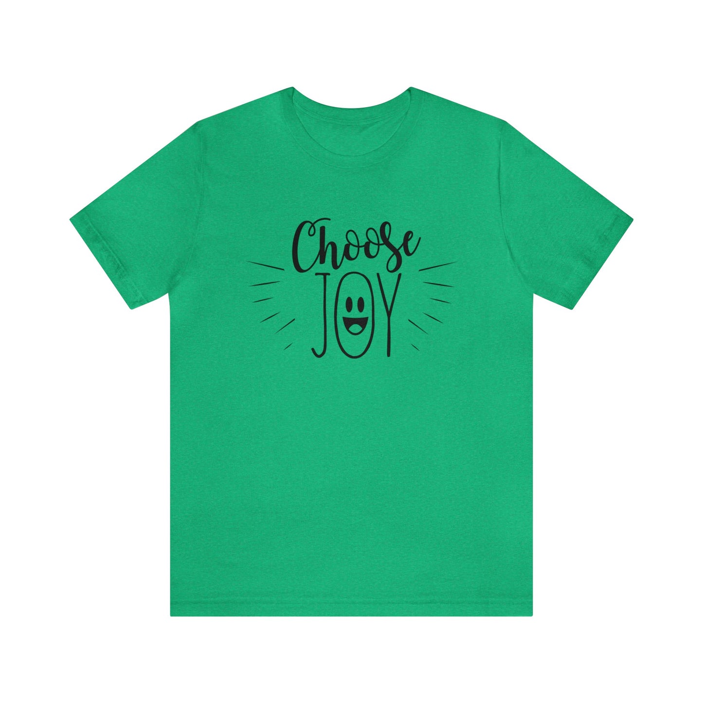 Choose Joy Short sleeve T-shirt