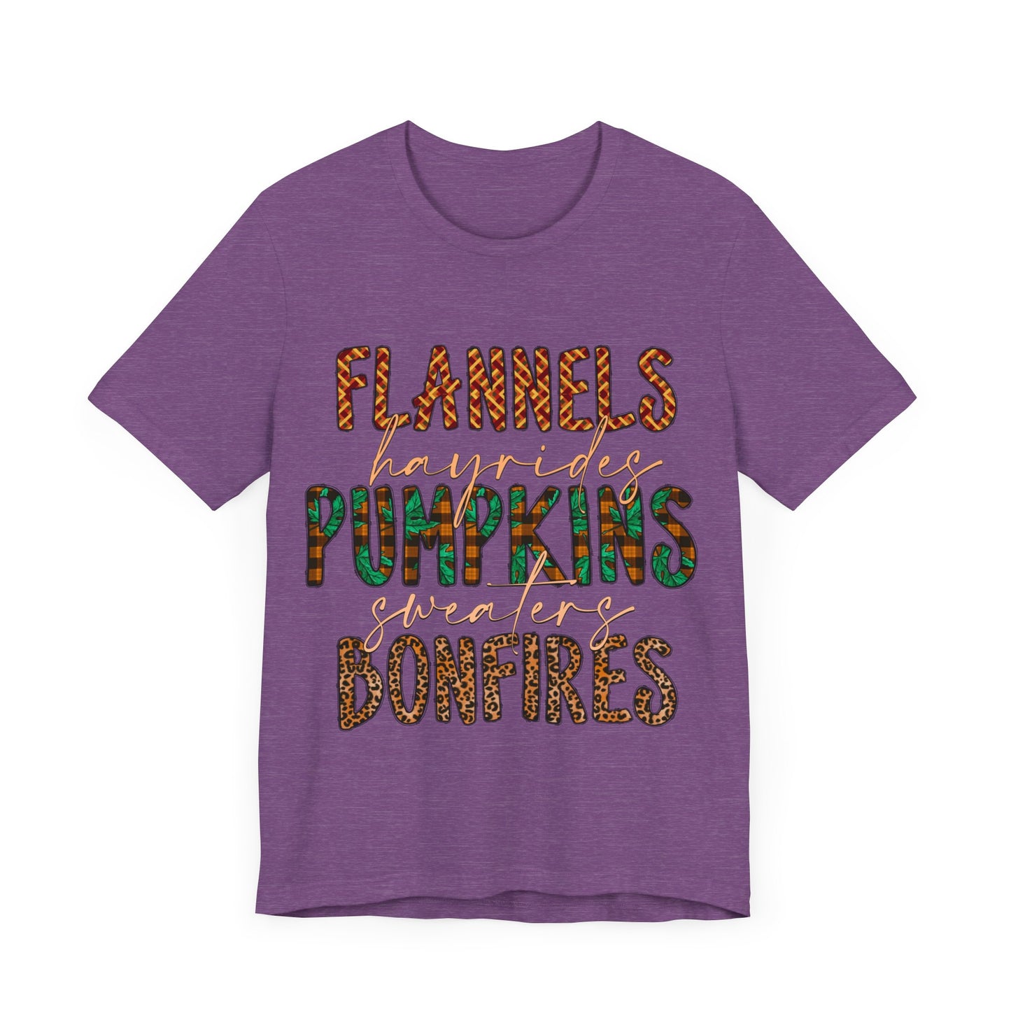Flannels, Hayrides, Pumpkins, Sweaters, Bonfires Jersey Short Sleeve Tee