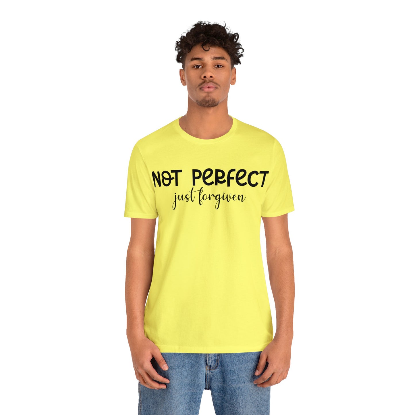 Not perfect just forgiven Short sleeve Tshirt