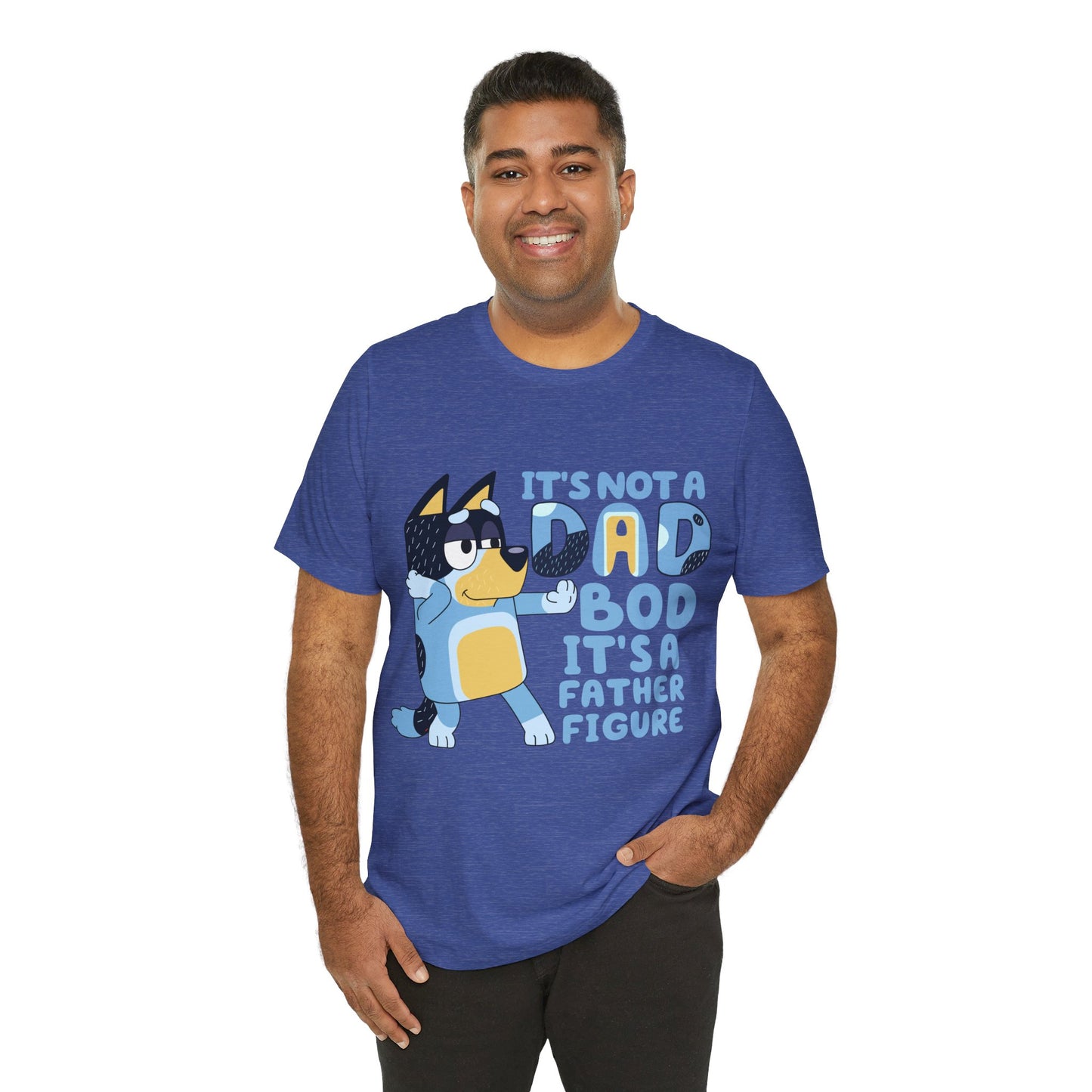 Its a Dad Bod not a Father Figure Jersey Short Sleeve Tee