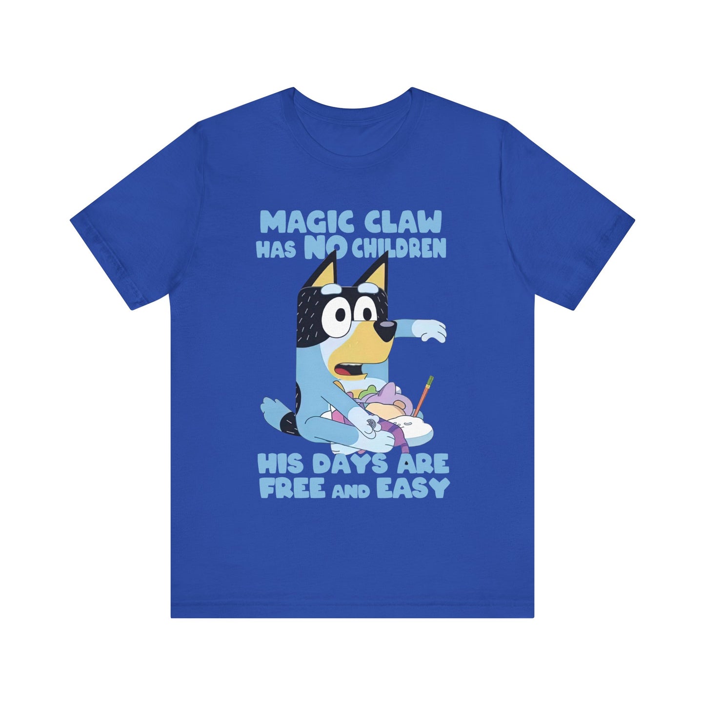 Magic claw has no children Short Sleeve Tee
