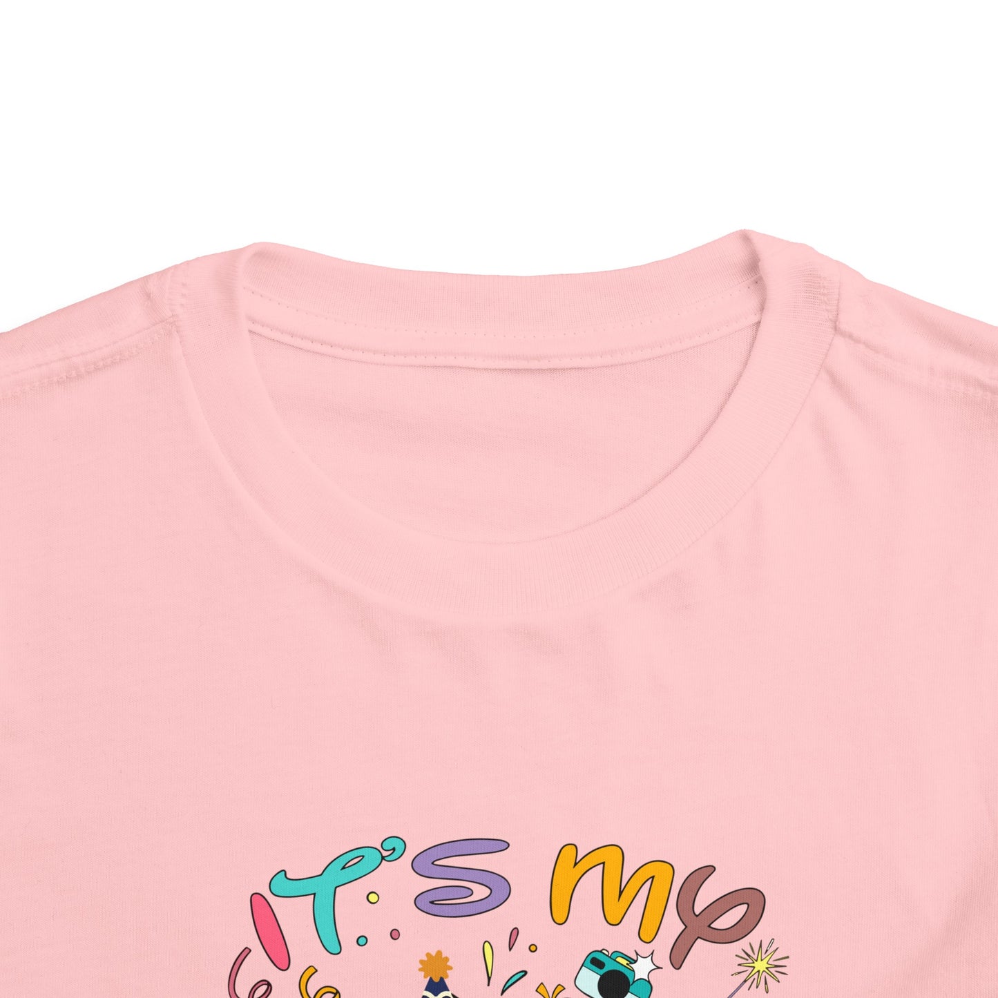 It's My Birthday Toddler Short Sleeve Tee