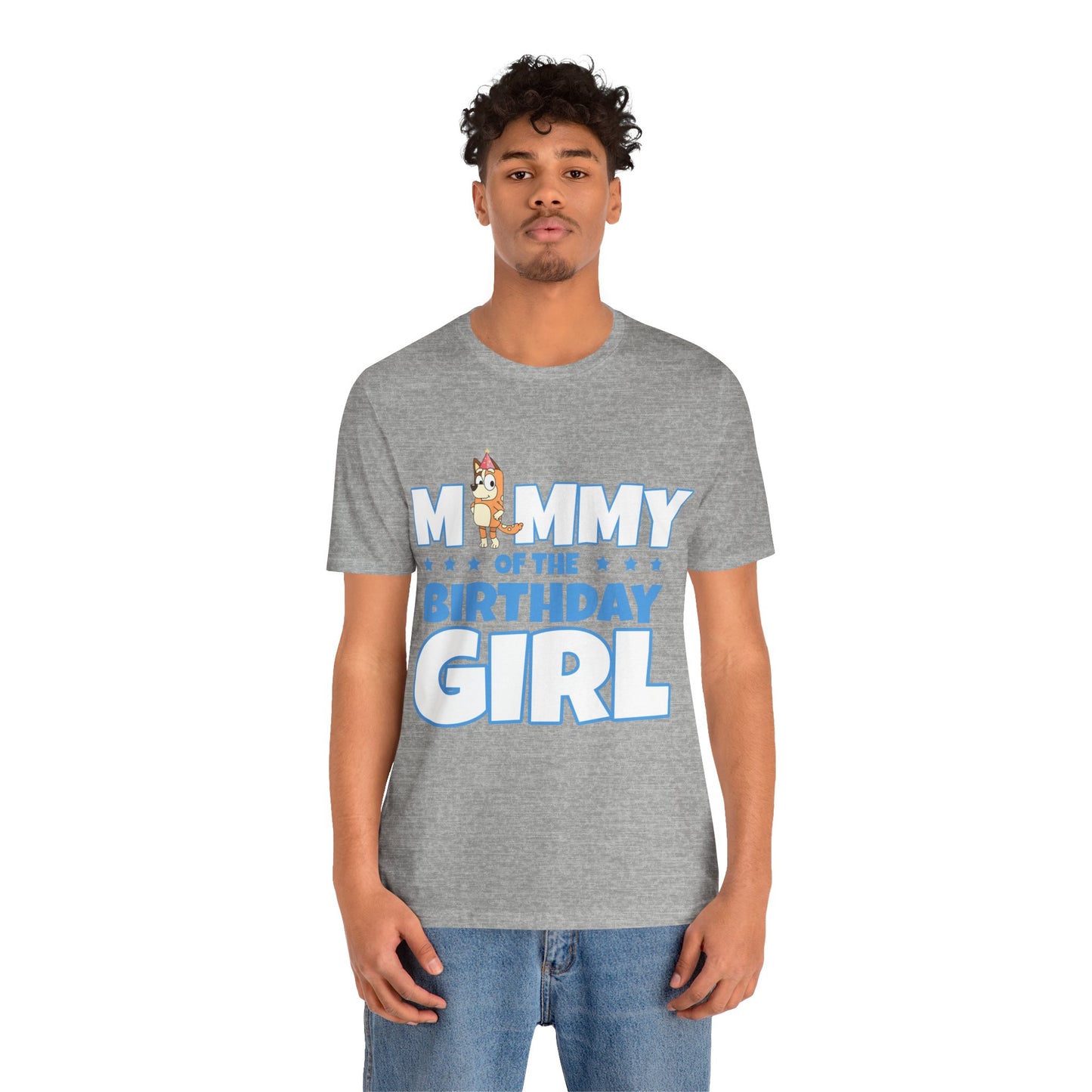 Mommy of the Birthday Girl Chilli Heeler short sleeve T-shirt