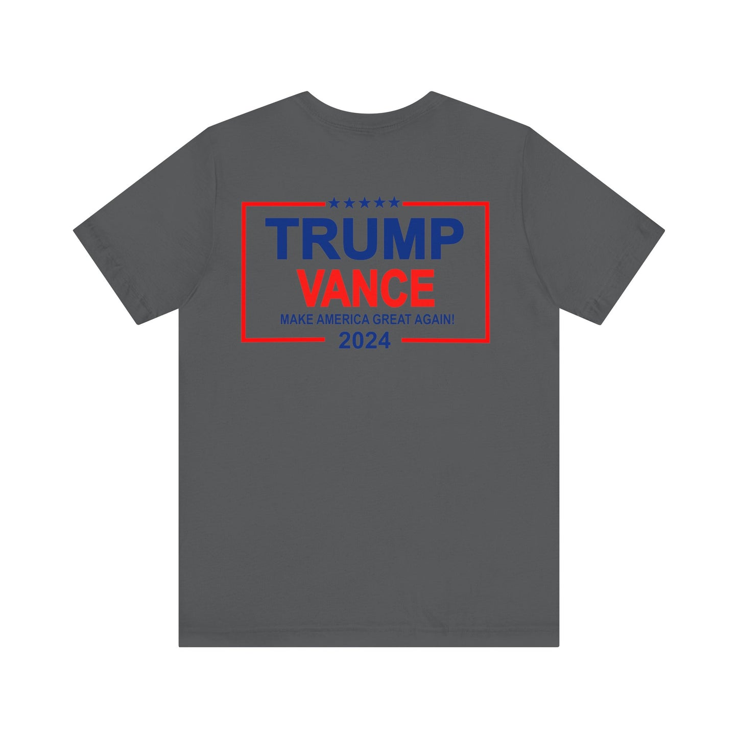 You Missed (front) Trump/Vance 2024 (back) Jersey Short Sleeve Tee