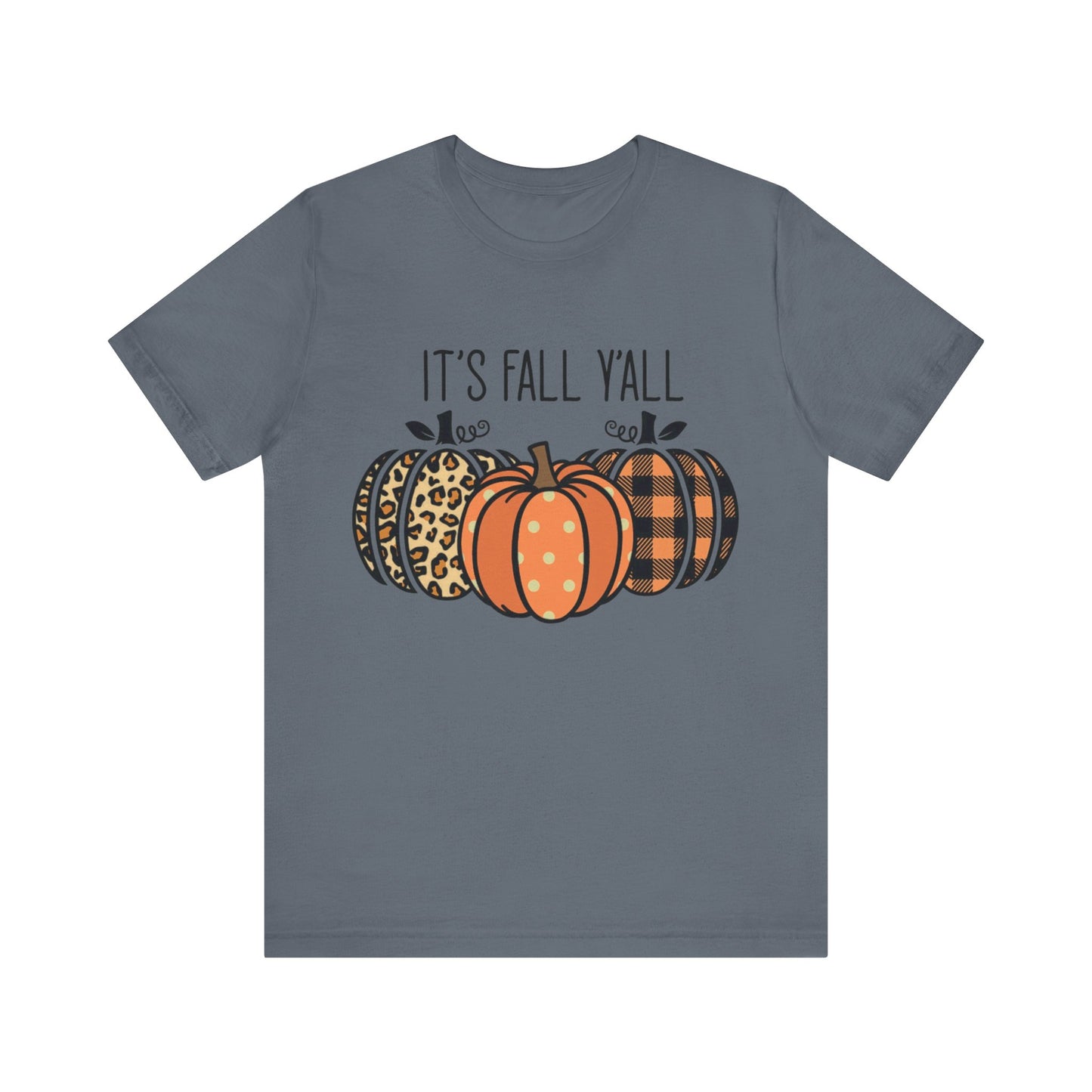 It's Fall Ya'll Jersey Short Sleeve Tee