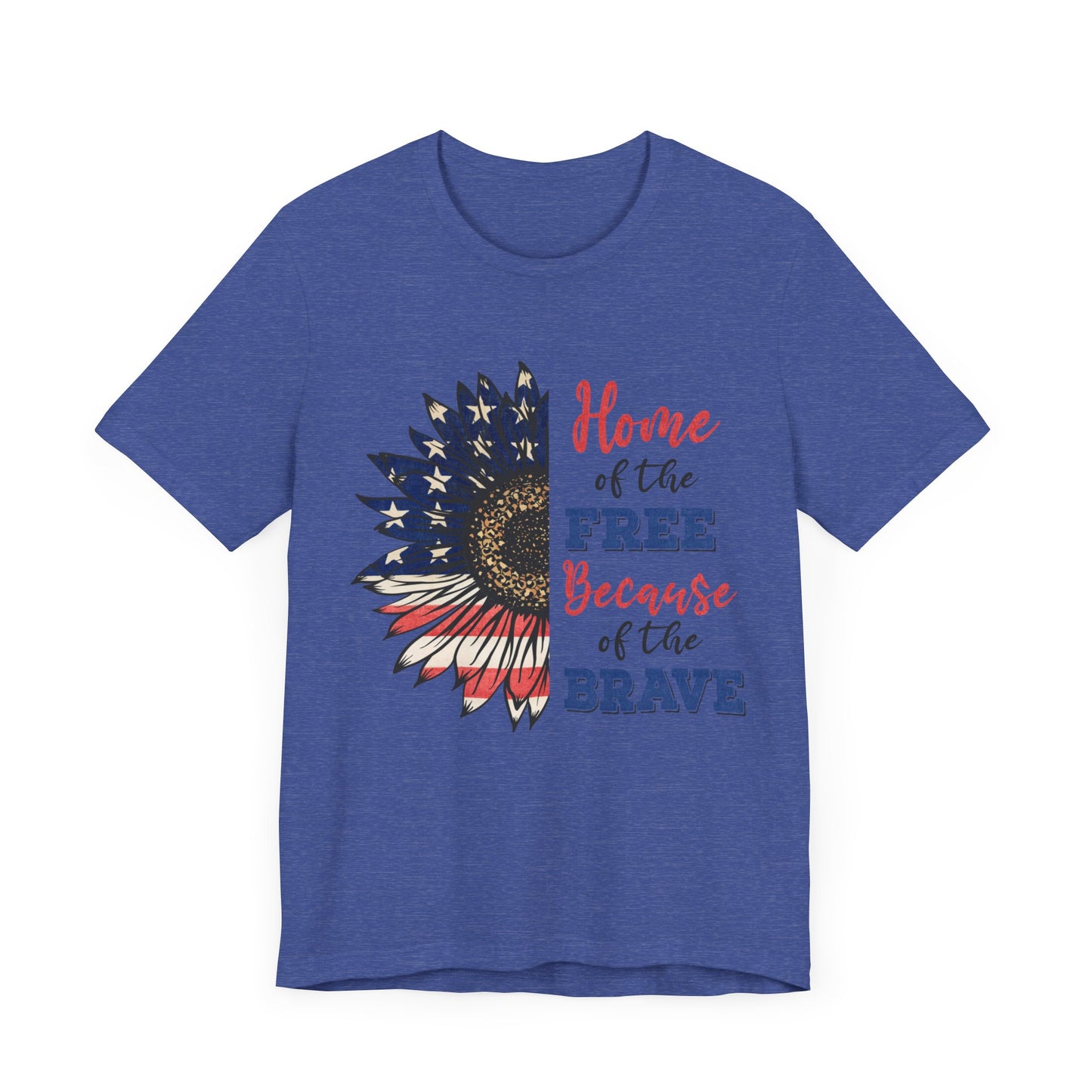 Home of the Free because of the Brave Jersey Short Sleeve Tee