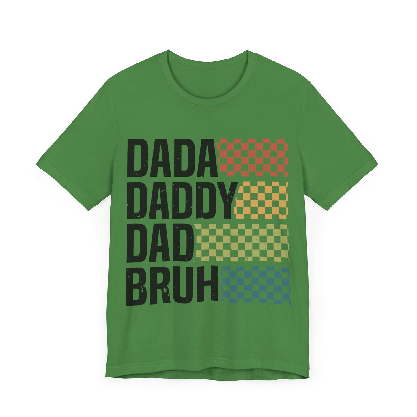 DADA DADDY DAD BRUH Jersey Short Sleeve Tee