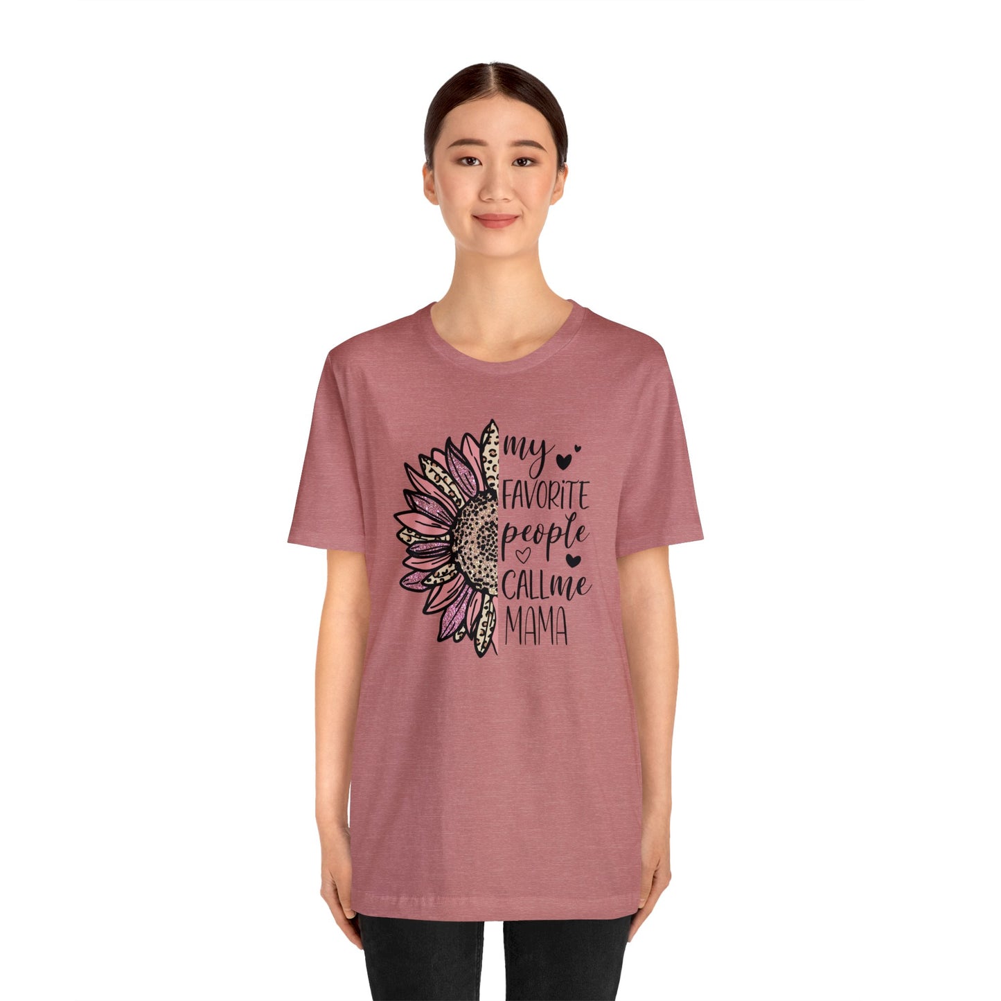 My Favorite People Call Me Mama Sunflower short sleeve tshirt