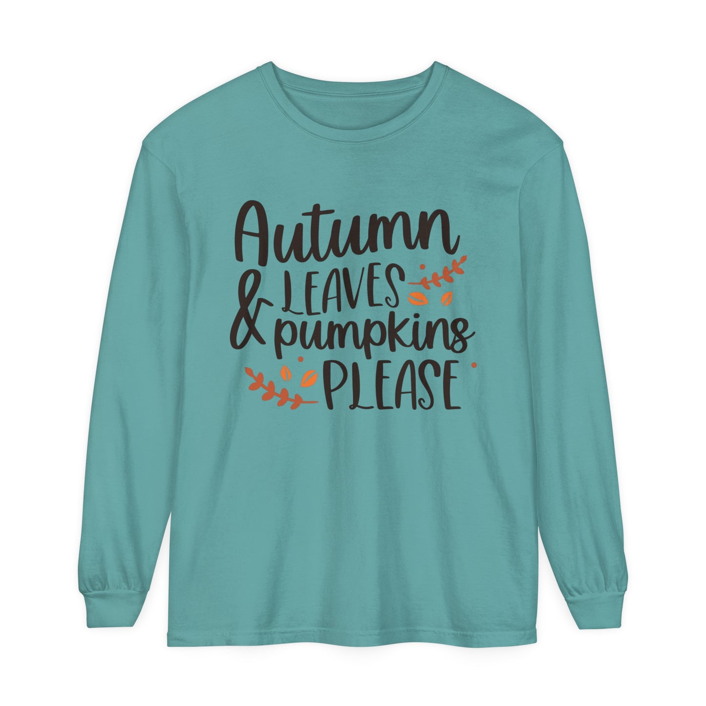 Autumn Leaves & Pumpkins Please Garment-dyed Long Sleeve T-Shirt