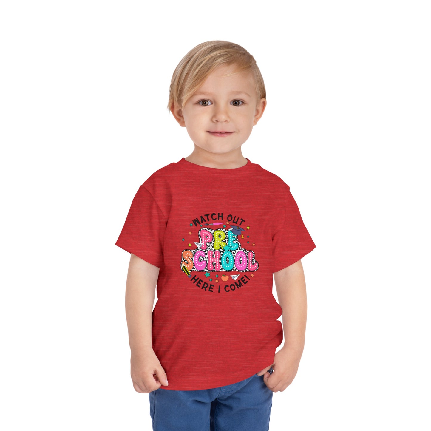 Watch Out Preschool Here I Come Toddler Short Sleeve Tee