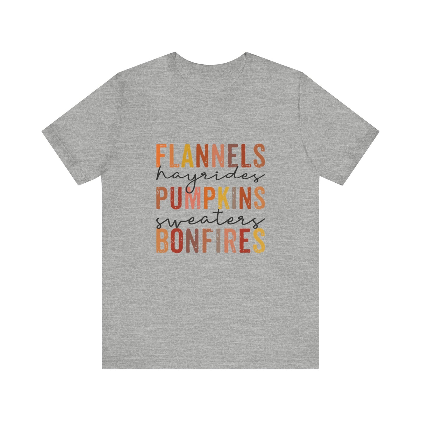 Flannels, Hayrides, Pumpkins, Sweaters, Bonfires Jersey Short Sleeve Tee